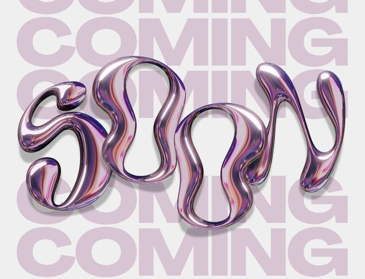 SOON in liquid chrome letters